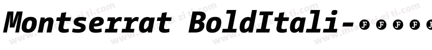 Montserrat BoldItali字体转换
